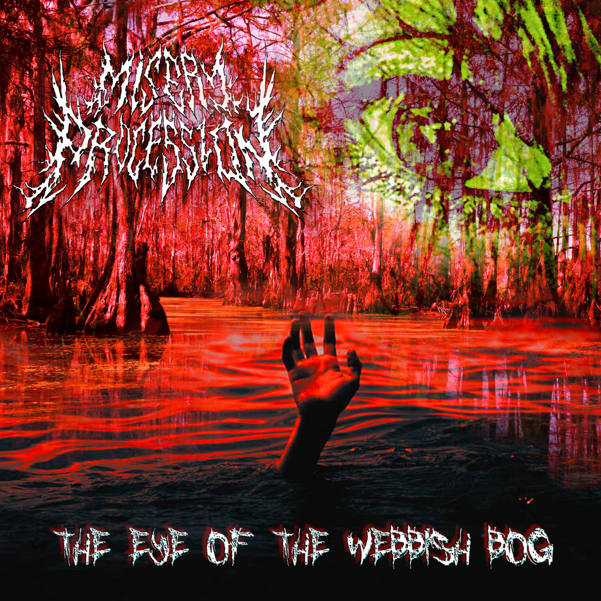 The Eye Of The Webbish Bog | Misery Procession