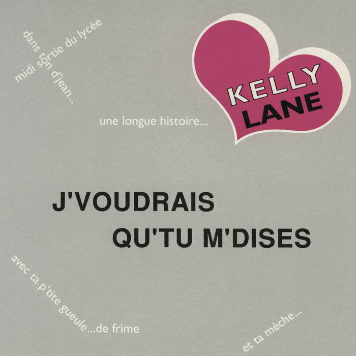 J'voudrais Qu'tu M'dises 