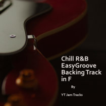 Chill R&B Easy Groove Backing Track in F cover art
