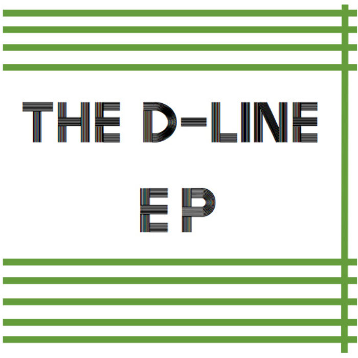 The D-Line EP | The D-Line