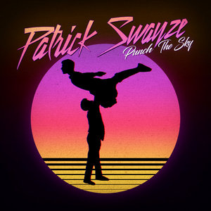 Patrick Swayze (2020 Mix) - Single cover