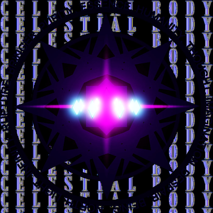 CELESTIAL BODY: Black Label (OFFICIAL SOUNDTRACK) | blankgrl