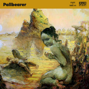 Pallbearer — Atlantis