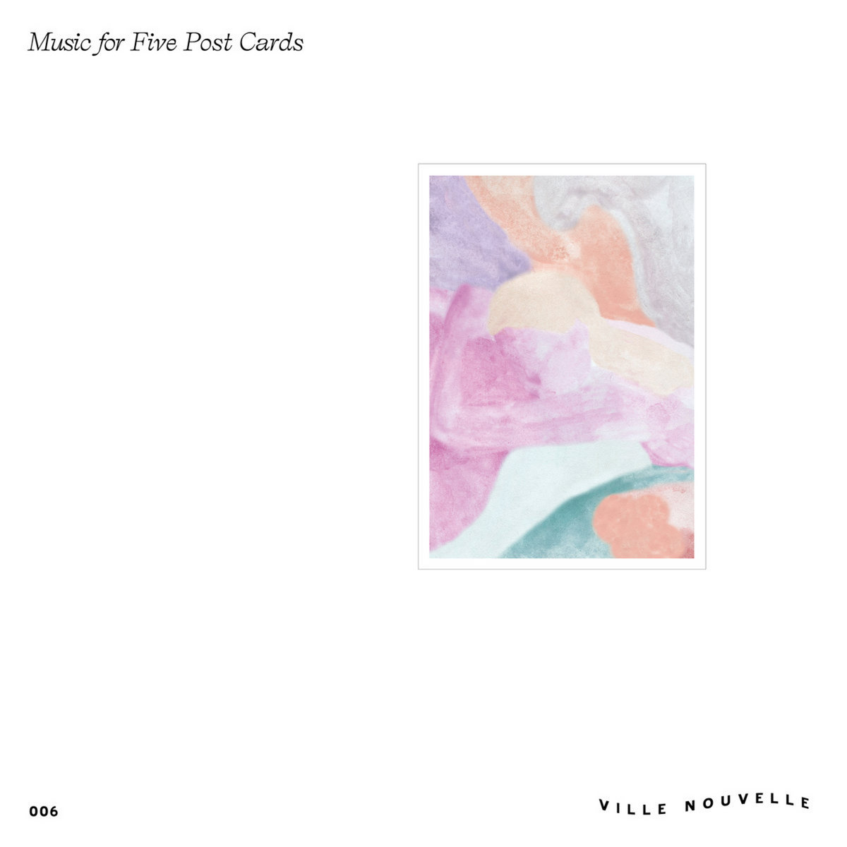 Music for Five Postcards | Various Artists | Precipitation