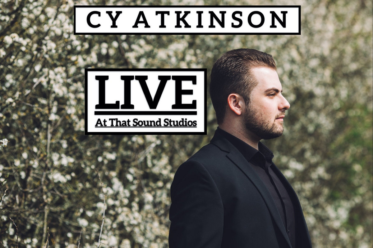 CY ATKINSON - LIVE @ That Sound Studios | CY ATKINSON