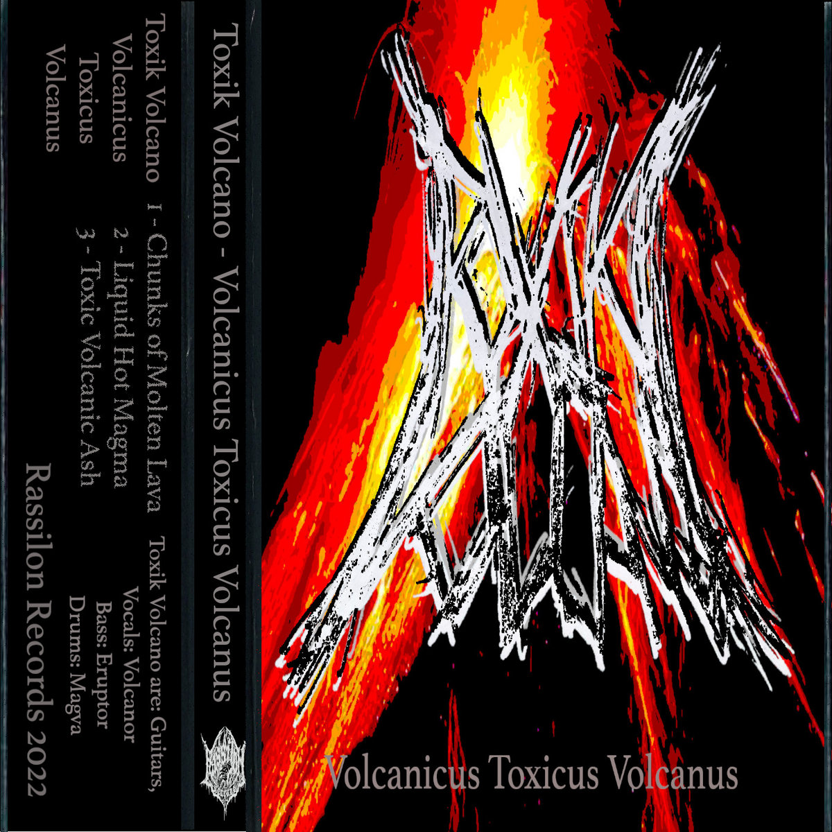 Volcanicus Toxicus Volcanus | Toxik Volcano