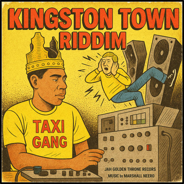 Various Artists - Kingston Town Riddim (Jah Golden Throne x