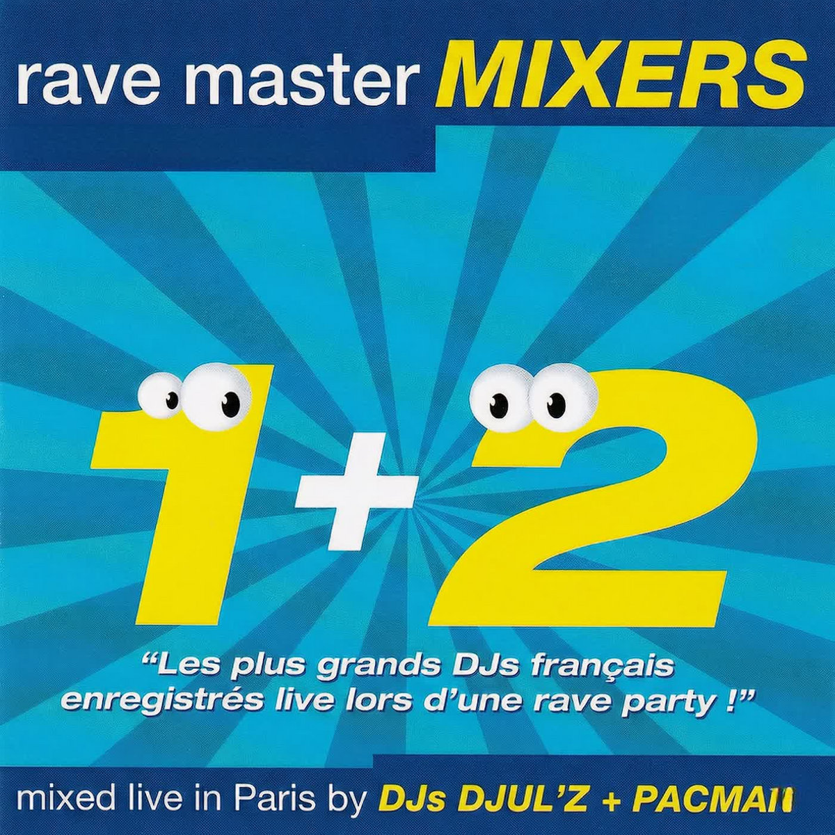 Jerome Pacman - Rave Master Mixers 2 | Various Artists | Rave, Rave ...