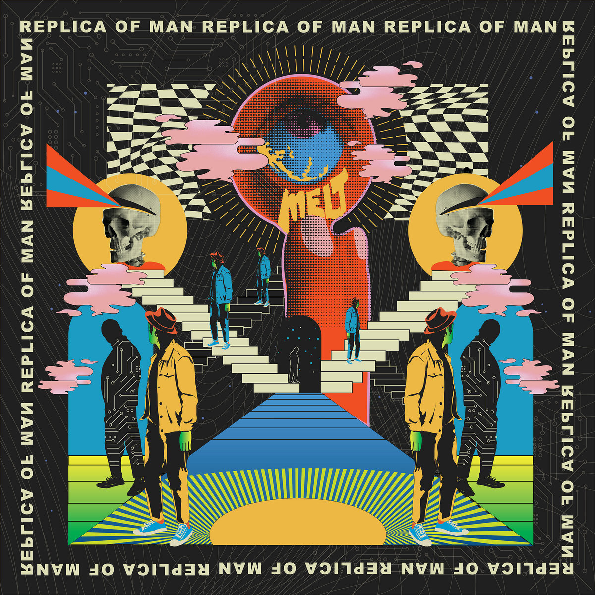 Replica of Man | M.E.L.T.