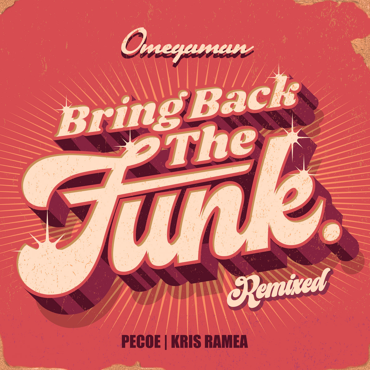 Bring Back The Funk Remixed Omegaman Fort Knox Recordings