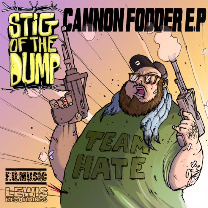 Doomed To Be A Cannon Fodder Cannon Fodder EP | Stig Of The Dump