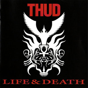 Life & DeathTHUD cover