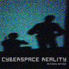 CYBERSPACE REALITY Cover Art