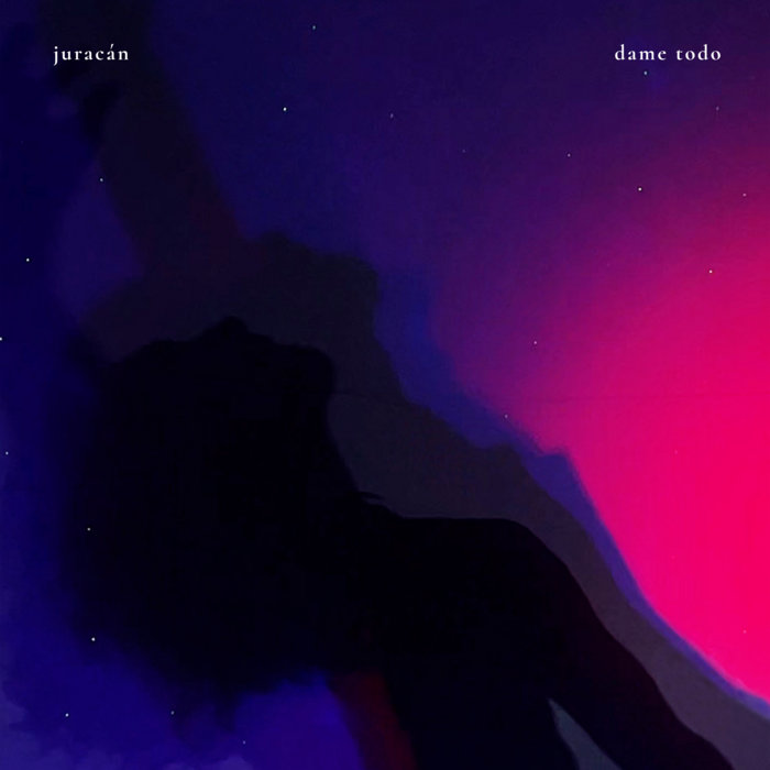 Juracán - Dame Todo