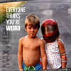 Everyone Thinks You're Weird Cover Art