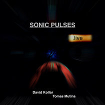 Sonic Pulses live cover art