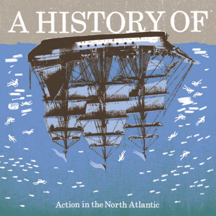 Action in the North Atlantic | A History Of