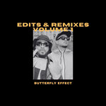 Edits & Remixes Volume 1 (By itisButterflyEffect)