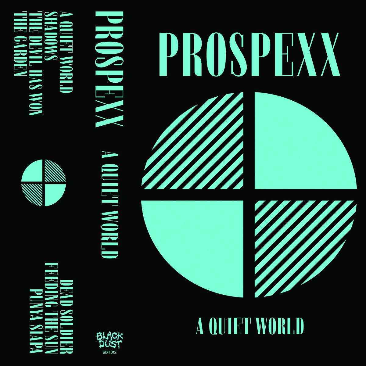 A Quiet World Black Dust Records