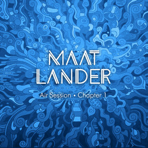 Maat Lander — Air Session • Chapter 1Maat Lander
