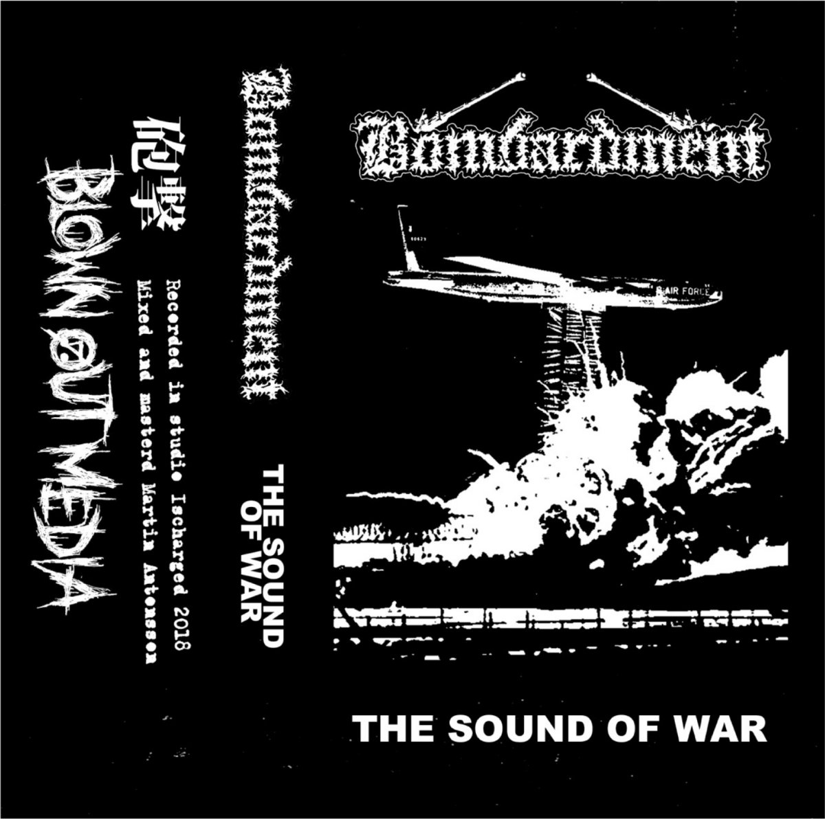 Bombardment The Sound of War Bombardment Blown Out Media