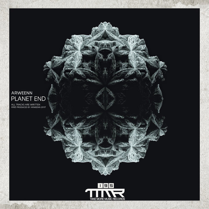 Planet End | Arweenn | TMM Recordings