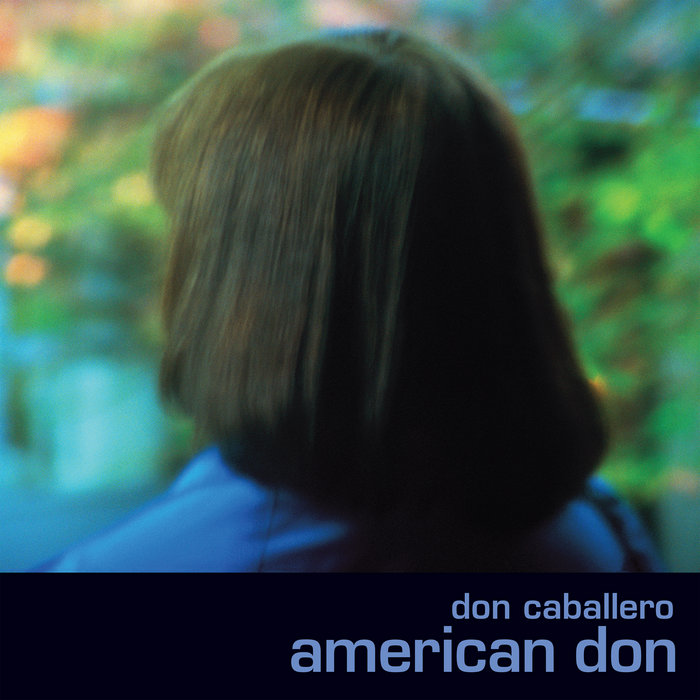 American Don (Deluxe Edition), by Don Caballero