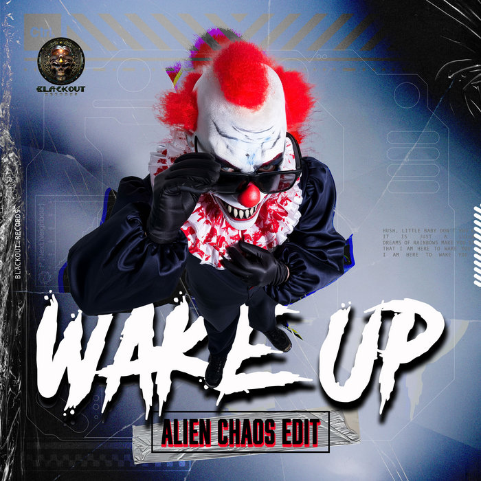 Wake Up (200) [Alien Chaos Edit] Free Download | Brennan Heart & The ...