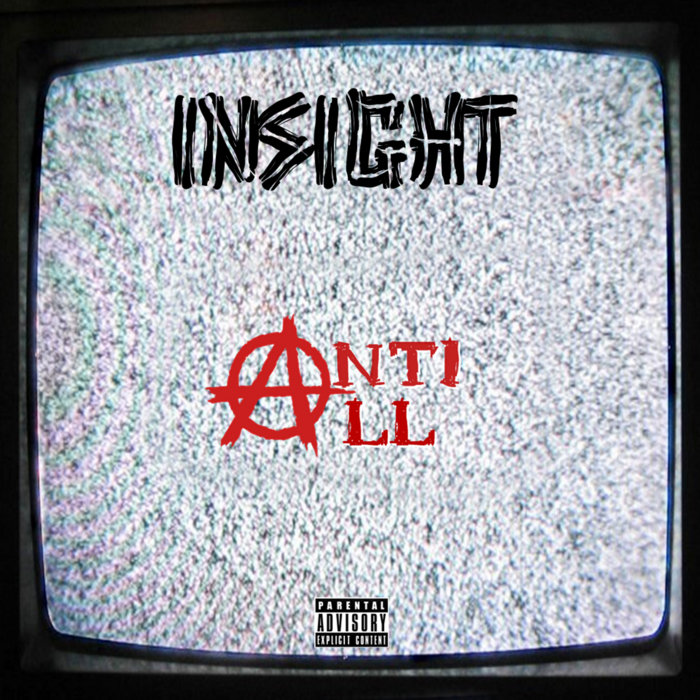 Anti All | INSIGHT