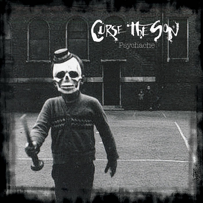 Psychache / Remastered 10 Year Anniversary Edition | Curse The Son