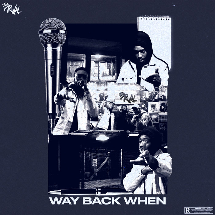 Way Back When (Original & Remix) | Jus Rival