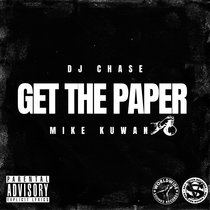 Get The Paper Feat. Mike Kuwan cover art