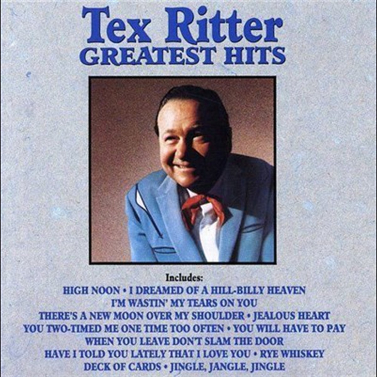 Tex Ritter Knicks Greatest Hits | Tex Ritter