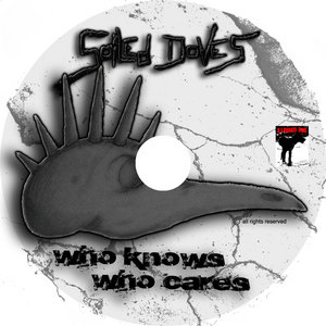 Soiled Doves — Who Know, Who Cares