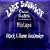 LAST SURVIVOR Edition.1 MIXTAPE