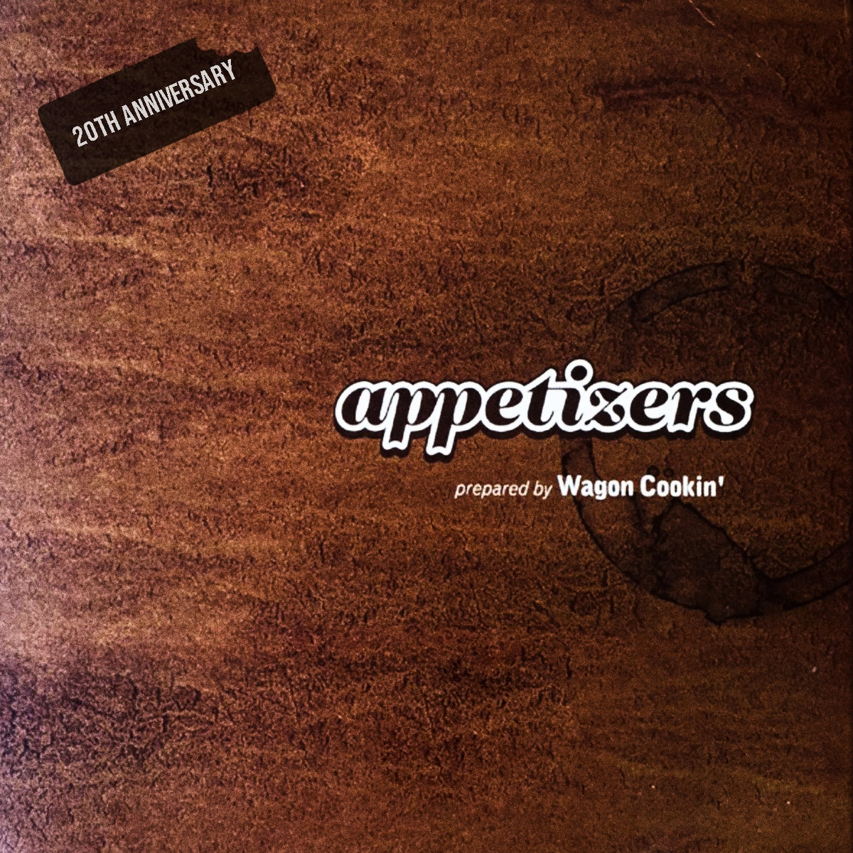 Appetizers (20th Anniversary Edition) | WAGON COOKIN