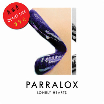 Parralox - Lonely Hearts (Demo)