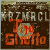 The Ghetto-Donny Hathaway (Afro EDM Remix)