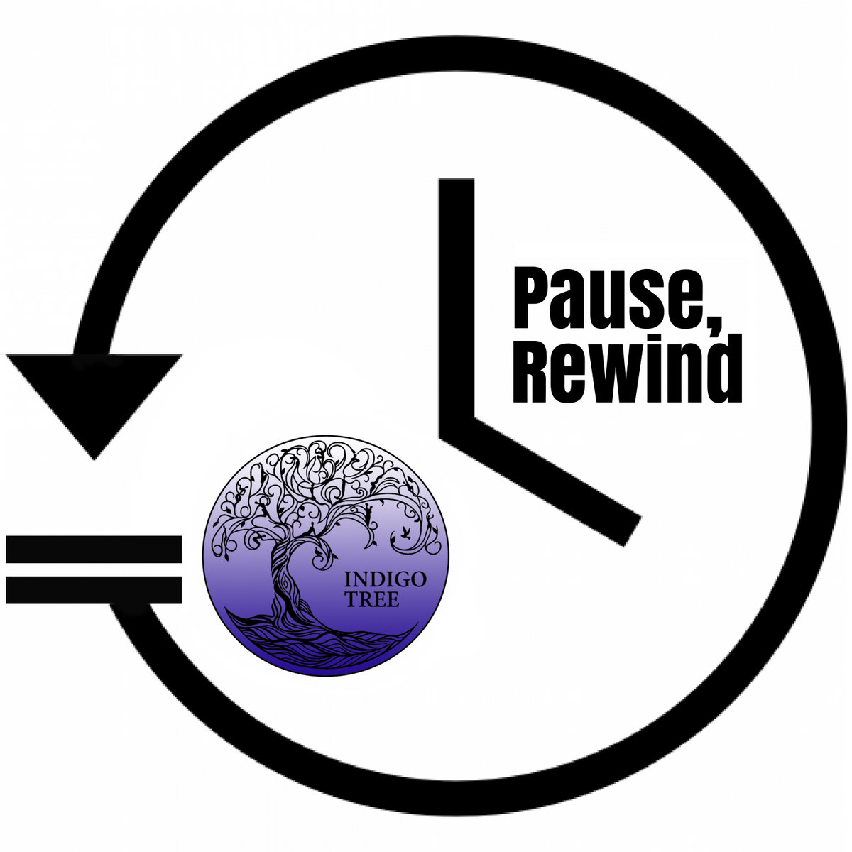Pause, Rewind Indigo Tree