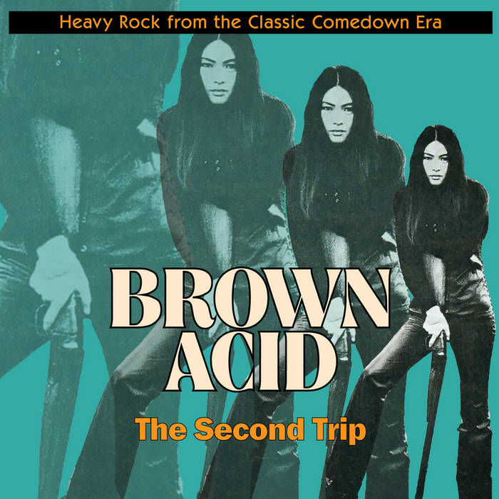 Brown Acid 