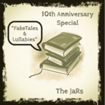 FakeTales & Lullabies - 10th Anniversary Special cover art