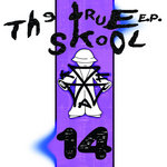 KFA115 - The True Skool EP 14