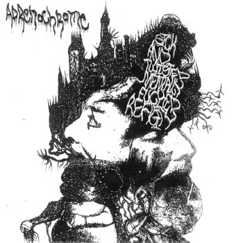 Adrenochrome - Sick And Twisted Mentally Fucked Reality