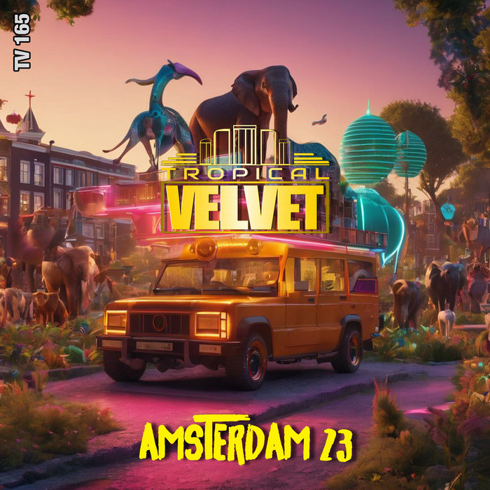 Amsterdam 23 | Various | Tropical Velvet