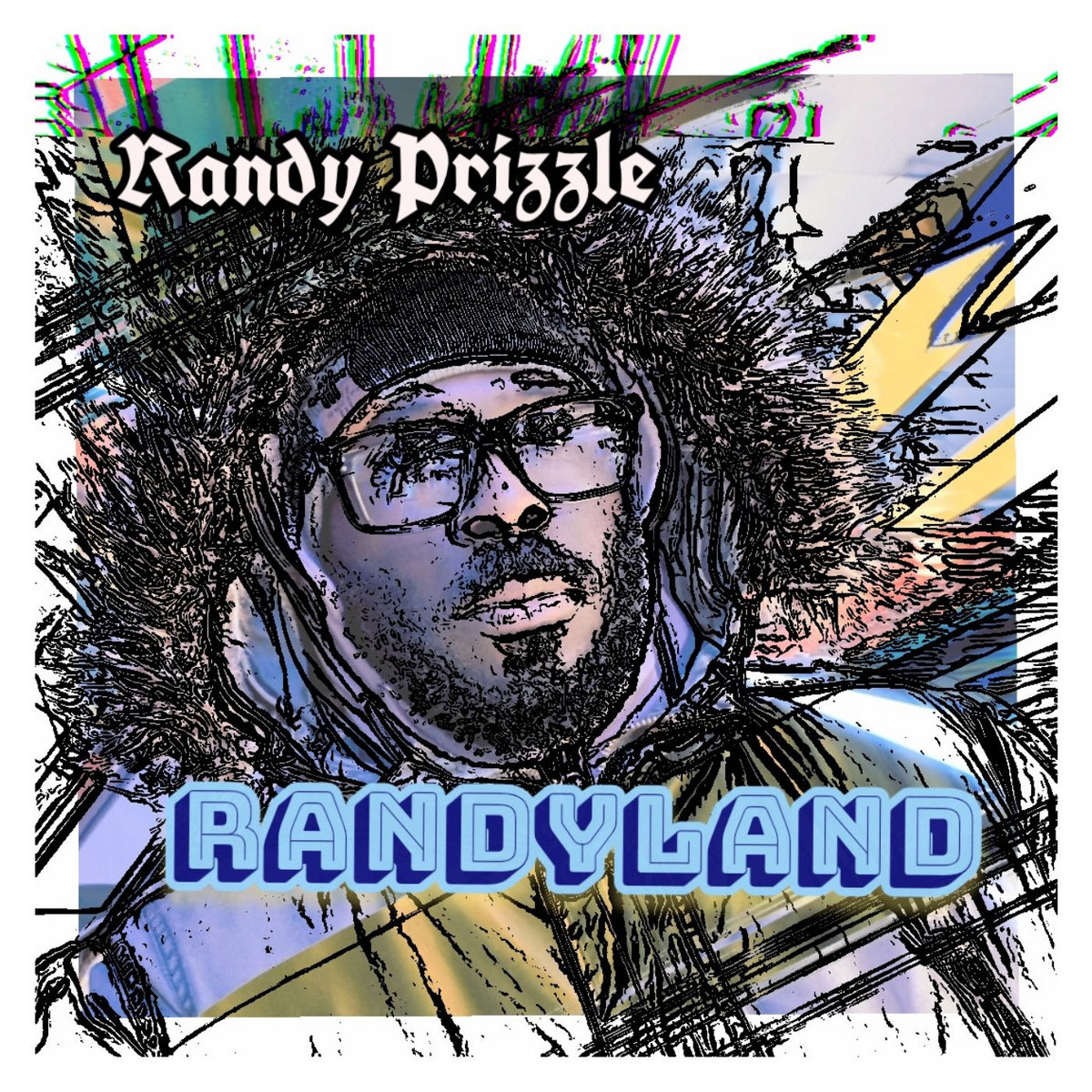 Randyland | Randy Prizzle