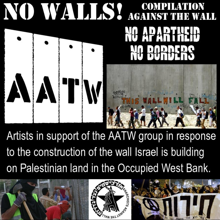 Compilation Against the Wall Various Artists No Walls!