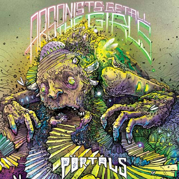 Portals | Arsonists Get All The Girls