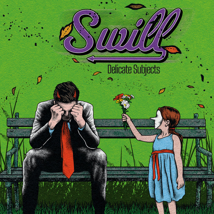 Delicate Subjects Swill People of Punk Rock