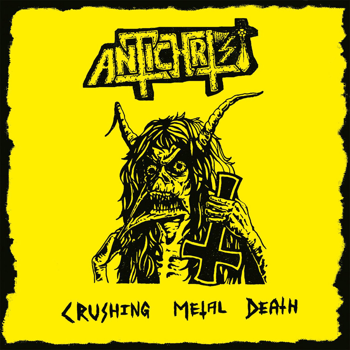 Crushing Metal Death | Antichrist | I HATE