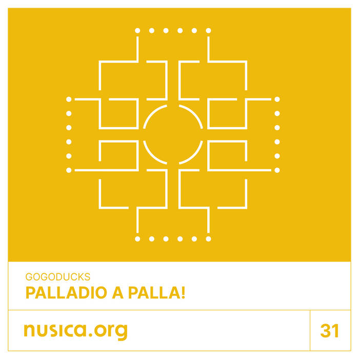 Palladio a Palla! | GOGODUCKS | Francesca Remigi